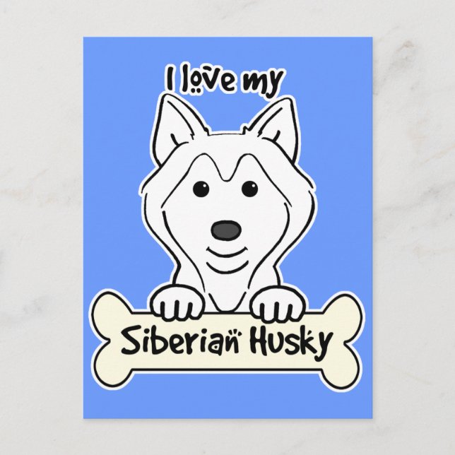 Ich Liebe mein sibirischer Husky Postkarte (Vorderseite)