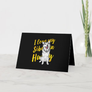 Ich Liebe mein sibirischer Husky Snow Dog Lover Karte