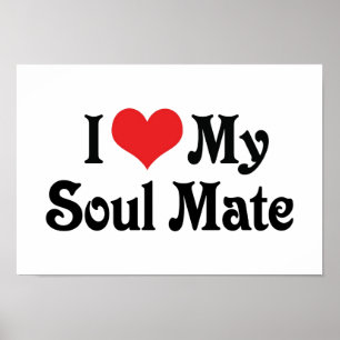 Ich Liebe mein Soul Mate Poster