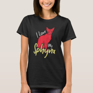 Ich Liebe mein Sphynx Kitten Haustier Besitzer Sph T-Shirt