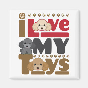Ich Liebe mein Spielzeug Poodle Magnet