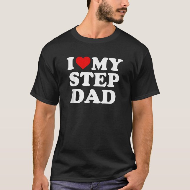 Ich Liebe Mein Step Vater Stepdad Bonus Vater Red  T-Shirt (Vorderseite)