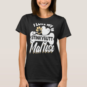 Ich Liebe mein Stinkybutt T-Shirt