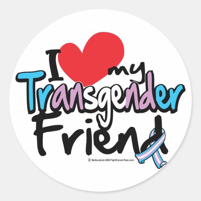 Ich Liebe mein Transgender-Freund Runder Aufkleber (Vorderseite)