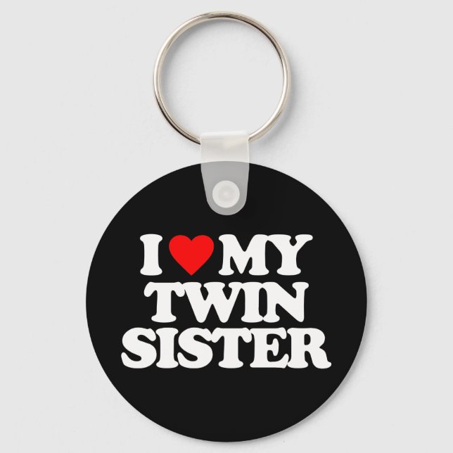 ICH LIEBE MEIN TWIN SCHWESTER SCHLÜSSELANHÄNGER (Vorderseite)