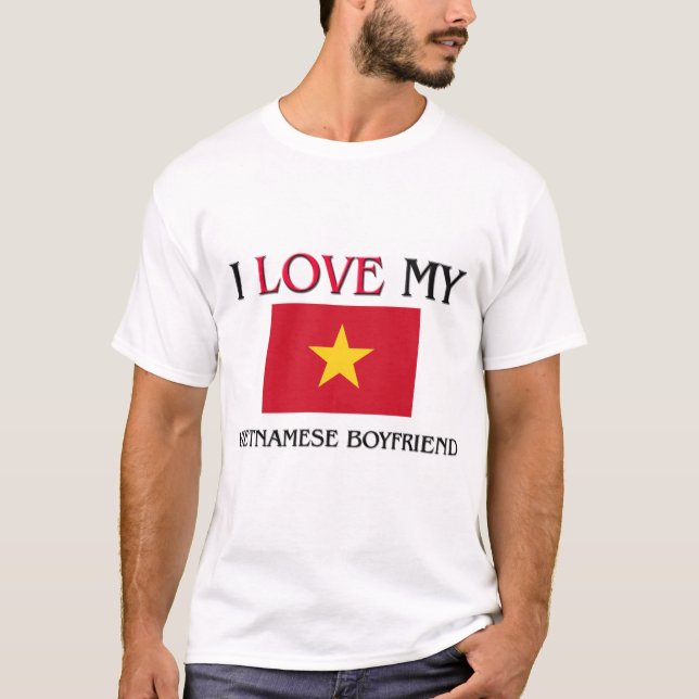 Ich Liebe Mein vietnamesischer Freund T-Shirt (Vorderseite)