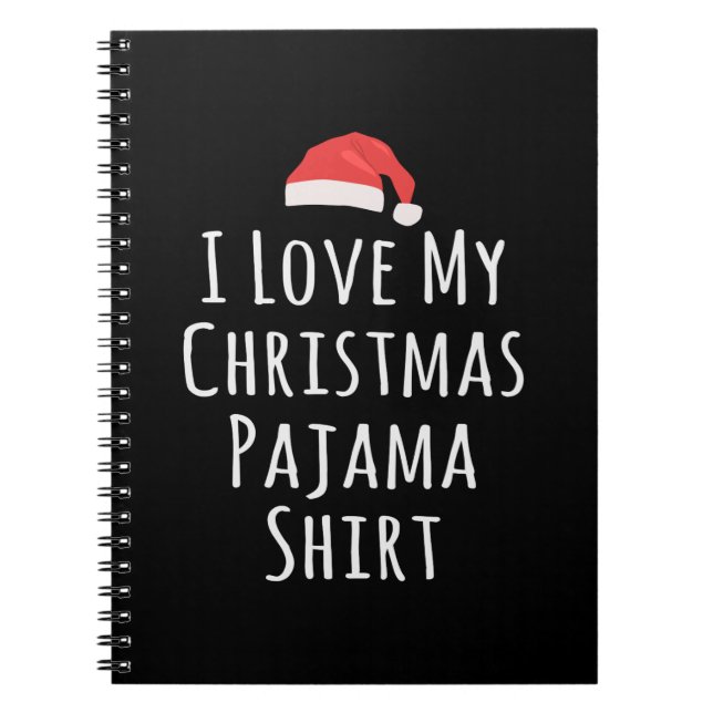 Ich Liebe mein Weihnachts-Pajama-Shirt Notizblock (Vorderseite)
