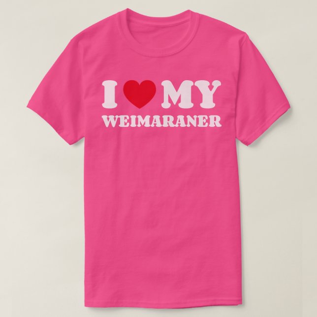 Ich Liebe mein Weimaraner Hundebesitzer Herz  T-Shirt (Design vorne)