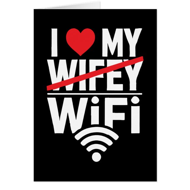Ich Liebe mein WiFi (Nicht Wifey) - Funny (Vorne)
