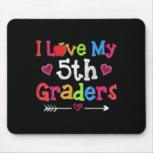 Ich Liebe meine 5. Klasse Funny Fifth Grade Lehrer Mousepad