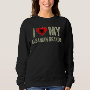 Ich Liebe meine albanische Oma Albanien Flaggenfam Sweatshirt