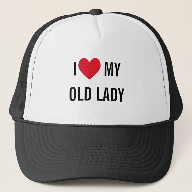 Ich Liebe meine Alte Lady Truckerkappe (Vorderseite)