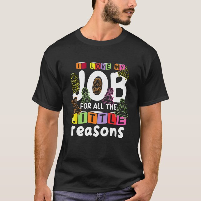 Ich Liebe meine Arbeit aus all den kleinen Gründen T-Shirt (Vorderseite)