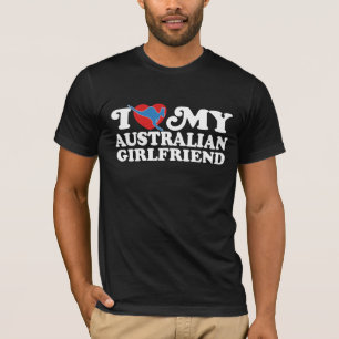 Ich Liebe meine australische Freundin T-Shirt