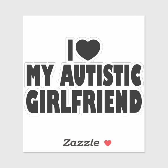 Ich Liebe meine Autistische Freundin - Akzeptanz v Aufkleber (Blatt)