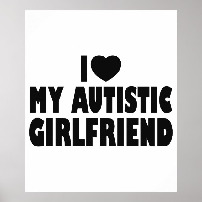 Ich Liebe meine Autistische Freundin - Akzeptanz v Poster (Vorne)
