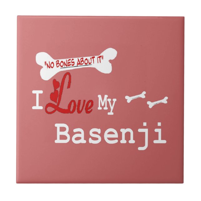 Ich Liebe meine Basenji Fliese (Vorderseite)