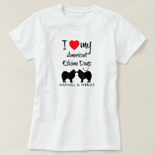 Ich Liebe meine beiden amerikanischen Eskimohunde T-Shirt