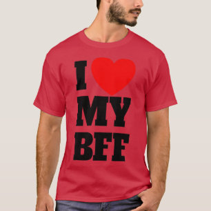 Ich Liebe meine BESTE FREUNDIN Rotes Herz Bester F T-Shirt