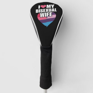 Ich liebe meine bisexuelle Frau Bi Stolz Bisexuell Golf Headcover