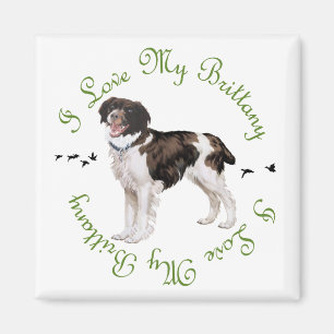 Ich liebe meine Brittany Magnet