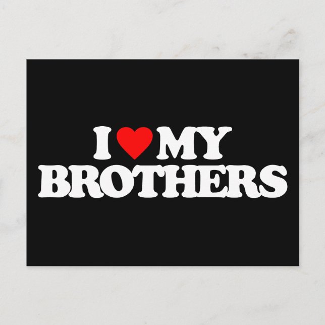 ICH LIEBE MEINE BRÜDER POSTKARTE (Vorderseite)