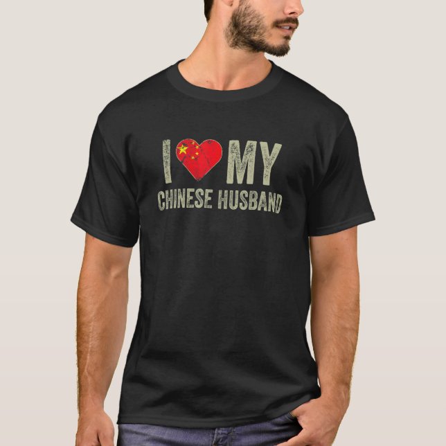 Ich Liebe meine chinesische China Flag Ehefrau T-Shirt (Vorderseite)