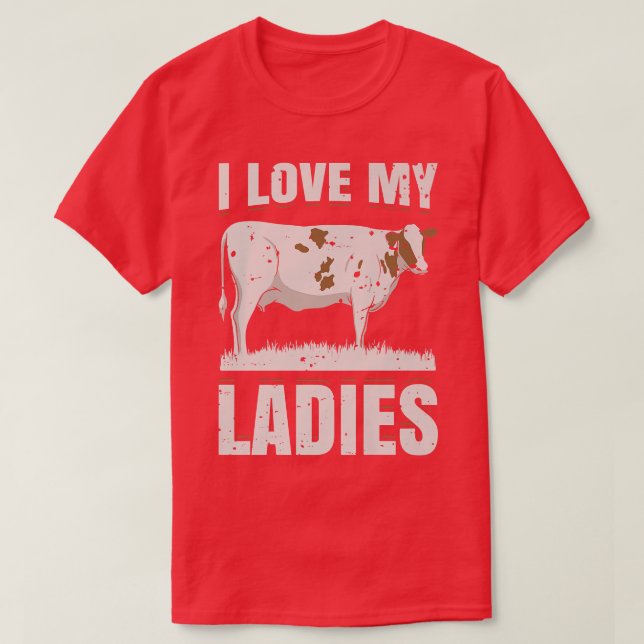 Ich Liebe meine Damen Milchkühe Bauer Geschenk T-Shirt (Design vorne)