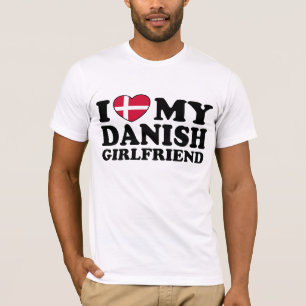 Ich Liebe Meine dänische Freundin T-Shirt