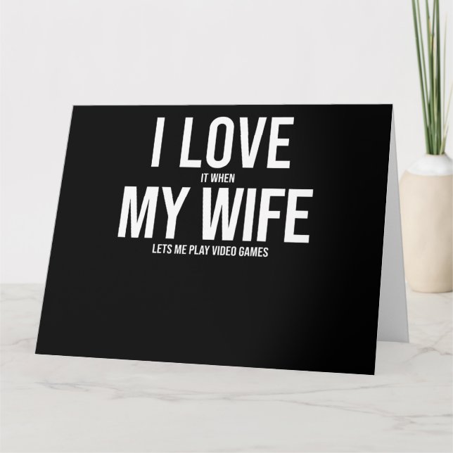 Ich Liebe meine Ehefrau Funny Art Geschenk Karte (Vorderseite)