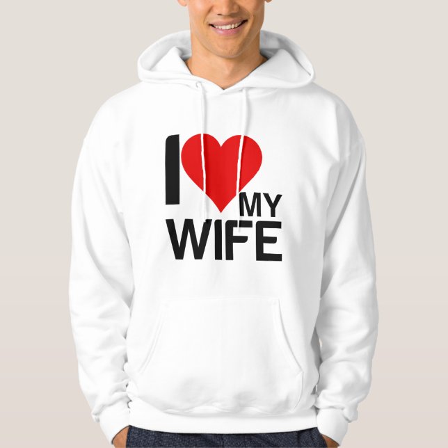 ICH LIEBE MEINE EHEFRAU HOODIE (Vorderseite)
