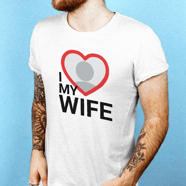 Ich Liebe Meine Ehefrau macht Hemden T-Shirt (Von Creator hochgeladen)