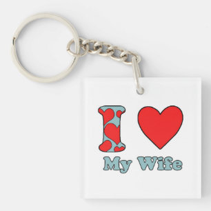 Ich Liebe meine Ehefrau Schlüsselanhänger