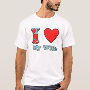Ich Liebe meine Ehefrau T-Shirt