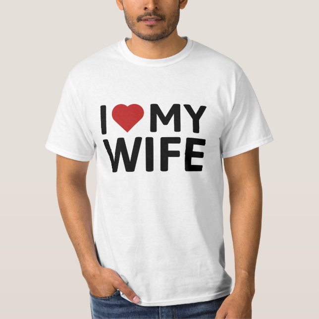 Ich Liebe meine Ehefrau T-Shirt (Vorderseite)