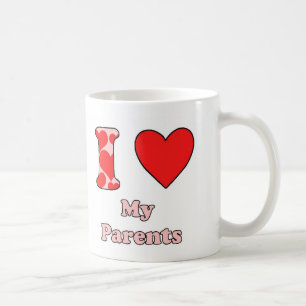 Ich Liebe meine Eltern Kaffeetasse