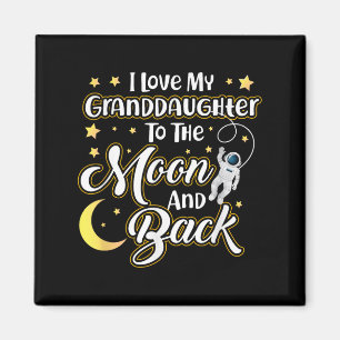Ich Liebe meine Enkelin zum Mond und zurück zum Fe Magnet