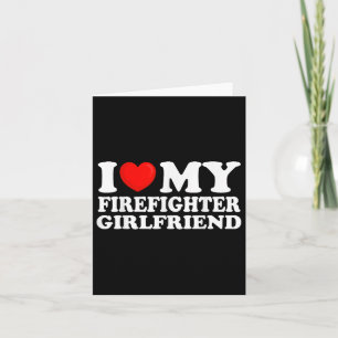Ich Liebe meine Feuerwehrkollegin Ich höre meine h Karte