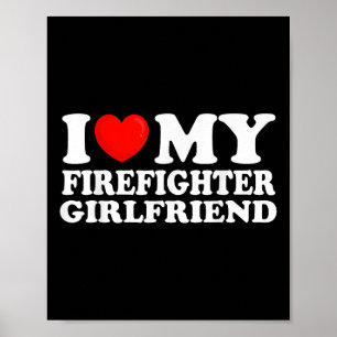 Ich Liebe meine Feuerwehrkollegin Ich höre meine h Poster