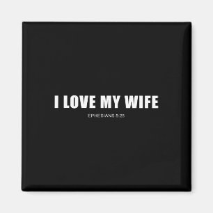 Ich liebe meine Frau – Christliche Männer Epheser  Magnet