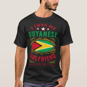 Ich Liebe meine Freundin aus Guyana T-Shirt