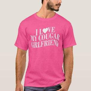 Ich Liebe meine Freundin Cougar Funny Boyfriend T-Shirt