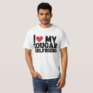 Ich Liebe meine Freundin Cougar, ich höre meine Fr T-Shirt