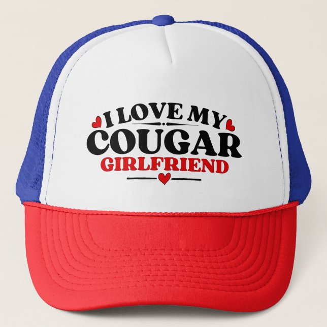 Ich Liebe meine Freundin Cougar Truckerkappe (Vorderseite)