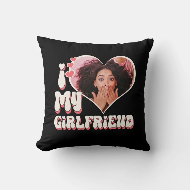 Ich Liebe meine Freundin Custom Funny Kissen (Vorderseite)