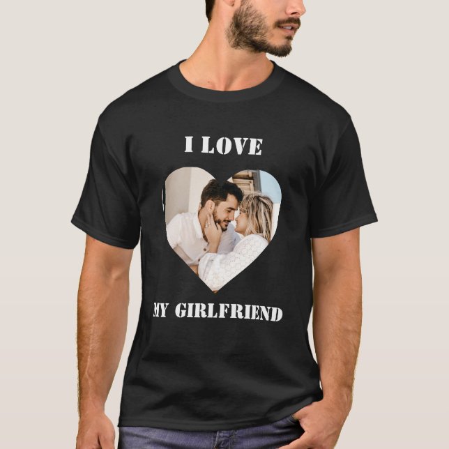 Ich Liebe Meine Freundin Custom Personalisiert Fot T-Shirt (Vorderseite)