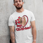 Ich Liebe meine Freundin Custom T-Shirt<br><div class="desc">I Liebe My Girlfriend Shirt - Hochladen eines Fotos für das Innere</div>