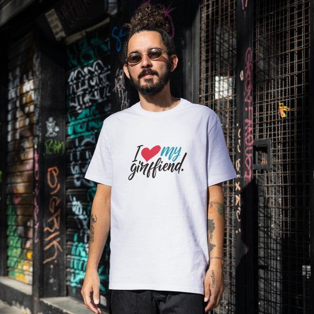 Ich Liebe meine Freundin - Ein perfekter Ausdruck  T-Shirt (Von Creator hochgeladen)