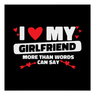 ich liebe meine Freundin herzlich Poster