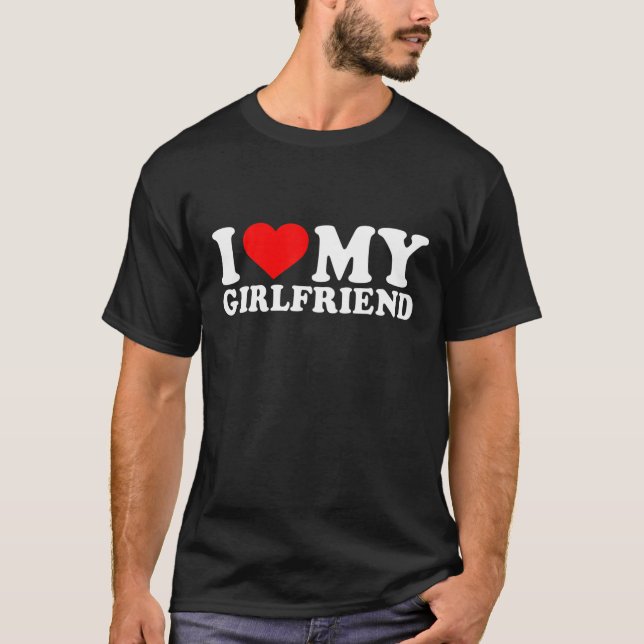 Ich Liebe meine Freundin | Ich höre meine Freundin T-Shirt (Vorderseite)